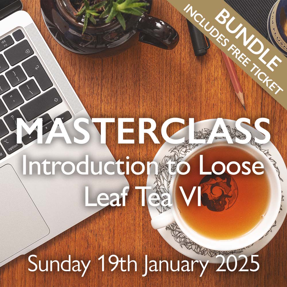 Tea Masterclass - Introduction to Loose Leaf Tea VI - Image 2